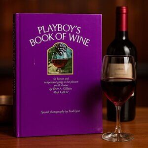 Playboy’s Book of Wine 1974 First Edition Ridge Press Paul & Peter Gillette HC
